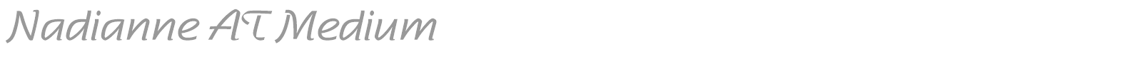 Nadianne AT Medium font preview